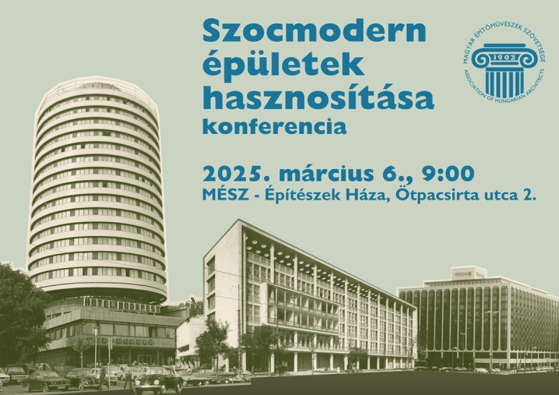 Szocmodern épületek hasznosítása konferencia